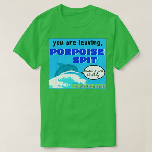 Camiseta Porpoise Spit - Sinal australiano (Frente do Design)