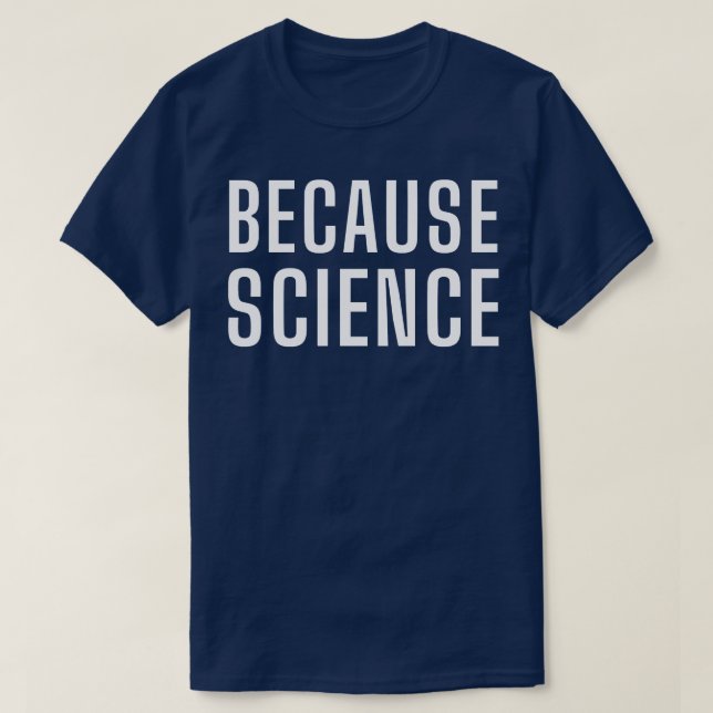 Camiseta Porque a ciência 4 (Frente do Design)
