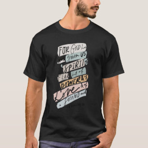 Camiseta Porque Deus Não Nos Deu Espírito De Medo Versículo