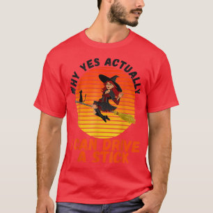 Camiseta Porque é que, na verdade, posso conduzir um carrin