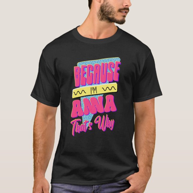 Camiseta Porque eu sou a Anna. (Frente)