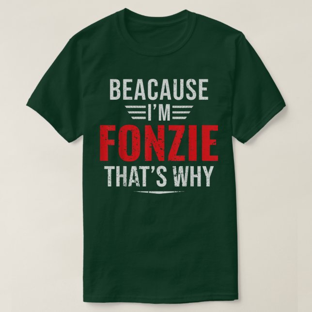 Camiseta Porque eu sou Fonzie, é por isso que me chamo Fath (Frente do Design)