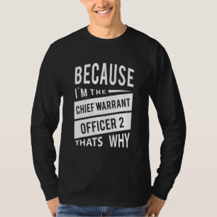 Camiseta Porque Eu Sou O Chefe Responsável 2 Cw2 Isso