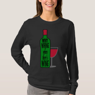 Camiseta Porquê Garrafa de Vinho