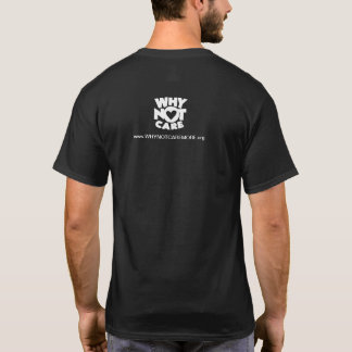 Camiseta porque não T do logotipo do cuidado