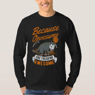 Camiseta Porque os gambás são incrivelmente incríveis Gambá