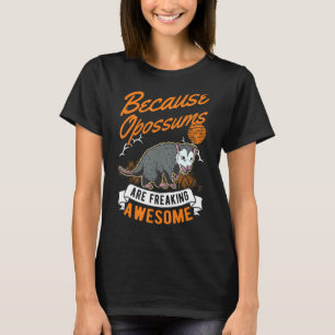 Camiseta Porque Os Ogambás Estão A Assustar Um gambá Espant