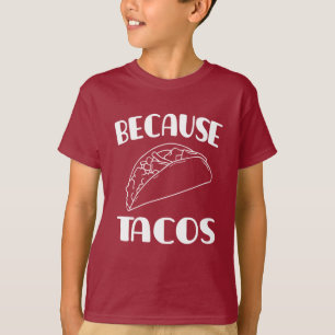 Camiseta Porque os Tacos