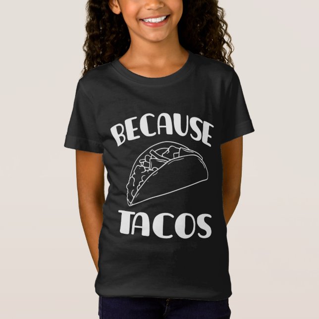 Camiseta Porque os Tacos (Frente)