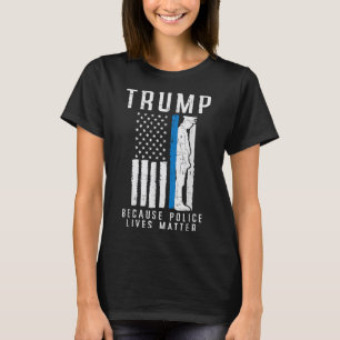 Camiseta Porque Polícia Vive Pro Trump Thin Blue Line UF