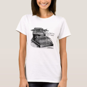 Camiseta Porque, sim! Eu sou "que" datilografe… do escrit