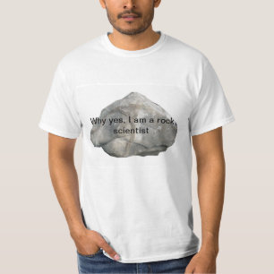 Camiseta Porque sim, eu sou um cientista da rocha