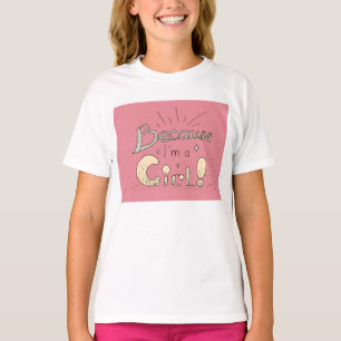Camiseta Porque sou uma citação feminista