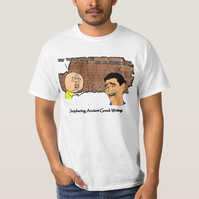 Camiseta Porque U nenhuns cara e grego de riso da cara a (Frente)