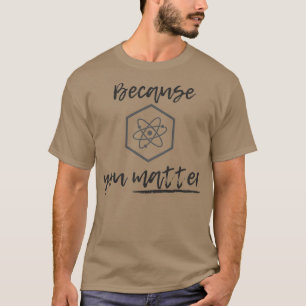 Camiseta Porque Você ImportaScience Mug Quantum Physics Gif