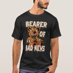 Camiseta Portador de Más Notícias Horror Urso de Teddy