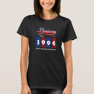 Camiseta Porto Rico Boricua Desde 1994, Mesmo Que Nascer No