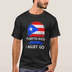 Camiseta Porto Rico Está Ligando Para Que Eu Seja Patrimôni