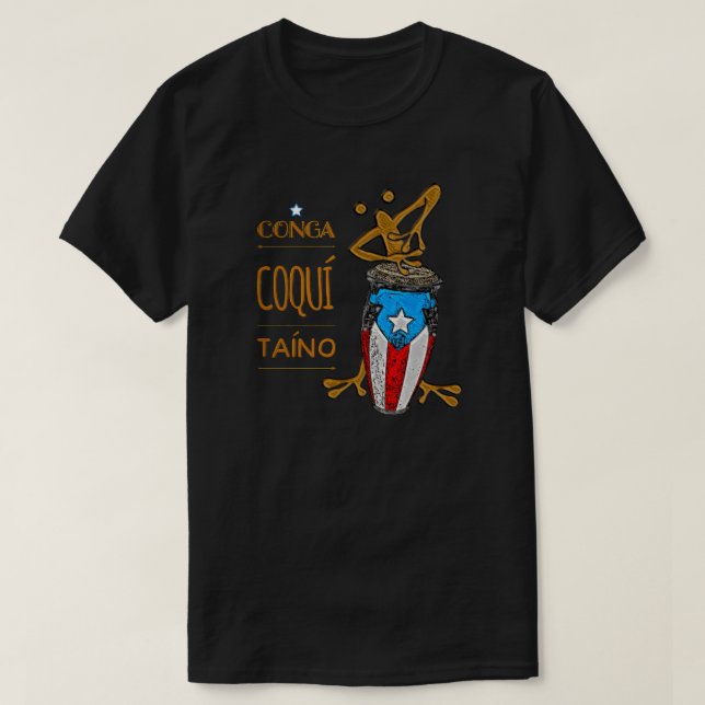 Camiseta Porto Rico Flag Conga Coqui Taino T-Shirt (Frente do Design)