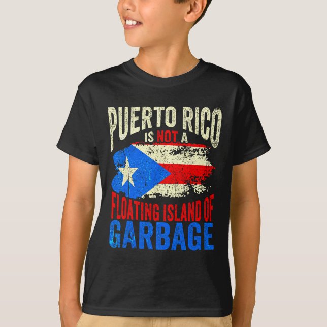 Camiseta Porto Rico Não É Uma Ilha Flutuante De Lixo (Frente)