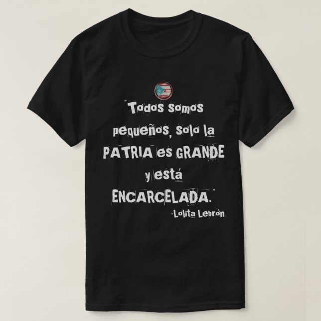 Camiseta Porto-riquenha Frases T-Shirt (Frente do Design)