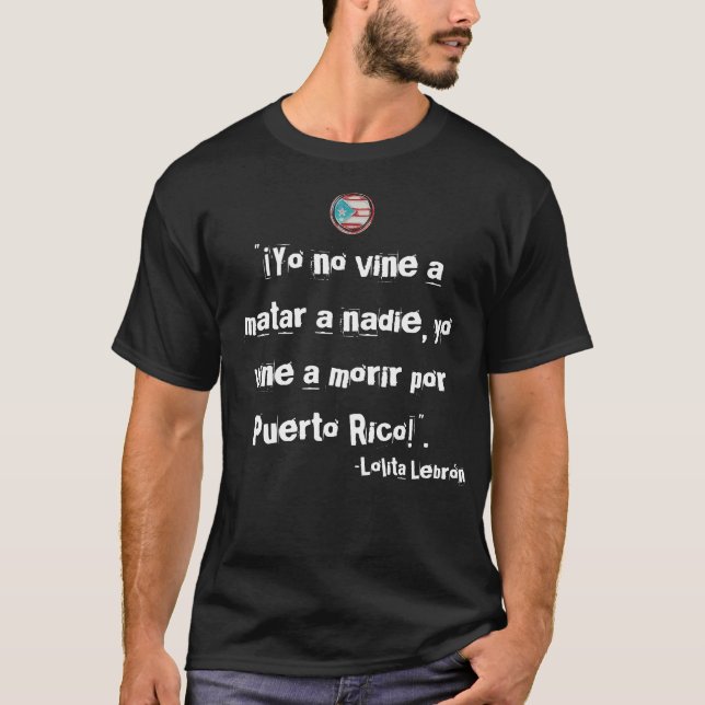 Camiseta Porto-riquenha Frases T-Shirt (Frente)
