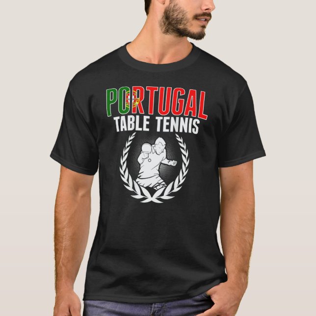 Camiseta Portugal Table Tennis  Portuguese Ping Pong Suppor (Frente)