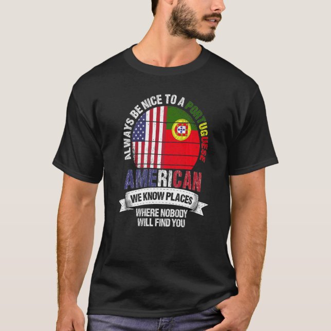 Camiseta Português-americano Conhecemos Lugares onde Portug (Frente)