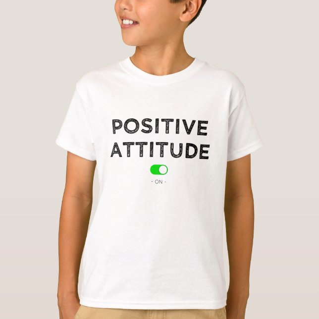 Camiseta Positiva atitude ele - t-shirt criança (Frente)