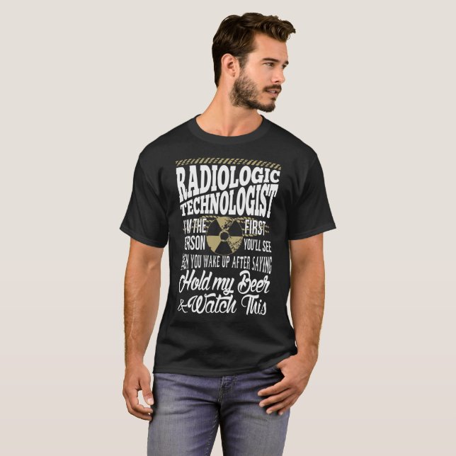 Camiseta Posse da pessoa do tecnólogo radiológico primeira (Frente Completa)