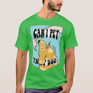 Camiseta Posso acariciar aquele cachorro