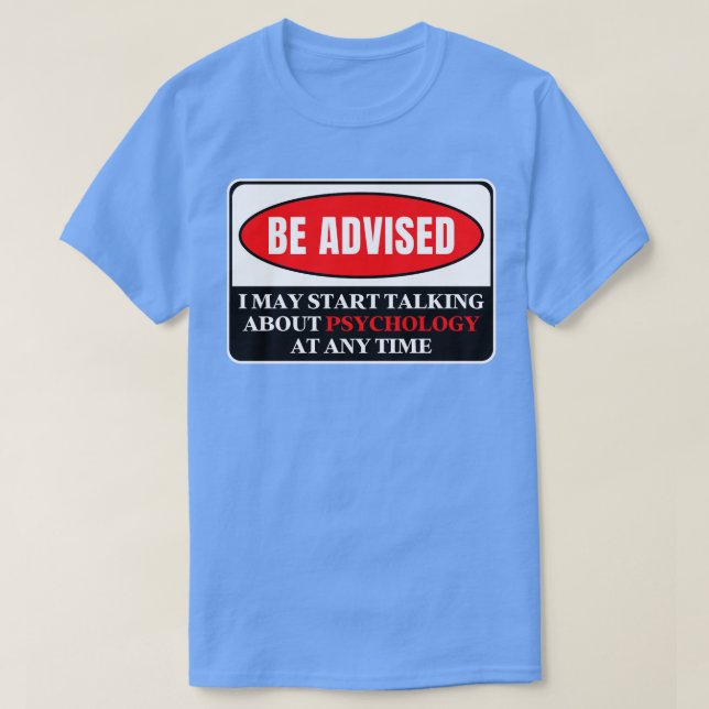 Camiseta Posso Começar A Falar De Psicologia A Qualquer Mom (Frente do Design)