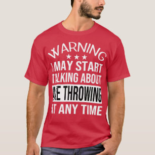 Camiseta Posso Começar A Falar Sobre O Acionamento Do AX A