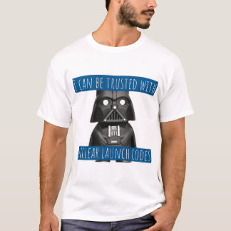 Camiseta Posso confiar em códigos de lançamento nuclear