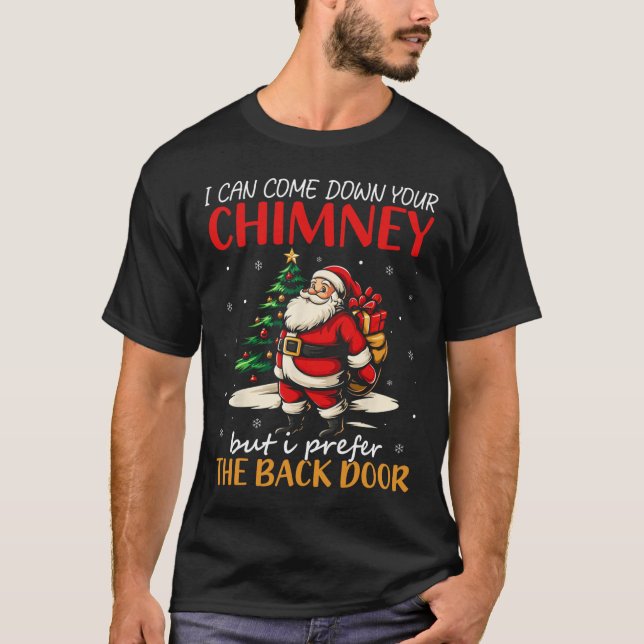 Camiseta Posso Descer A Sua Chaminé Mas Prefiro A Ck D (Frente)