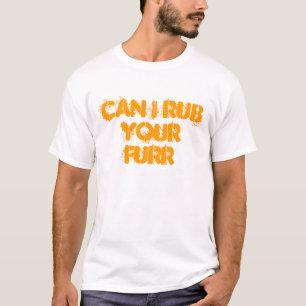 Camiseta Posso eu fricciono seu FURR