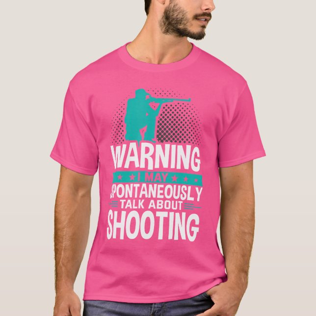 Camiseta Posso Falar Espontaneamente Sobre Atirar (Frente)