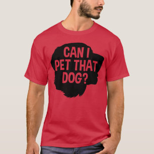 Camiseta Posso Fazer Carinho Nesse Cachorro?