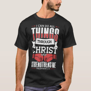 Camiseta Posso Fazer Todas as Coisas Através do Boxe de Cri