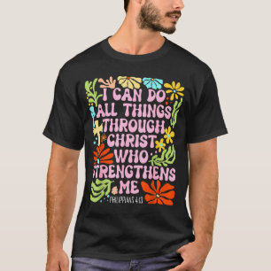 Camiseta Posso fazer todas as coisas por meio de Cristo que