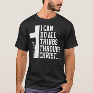 Camiseta Posso fazer todas as coisas por meio de Cristo que