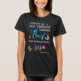 Camiseta Posso Fazer Tudo Através Da Borboleta Cristo Reli
