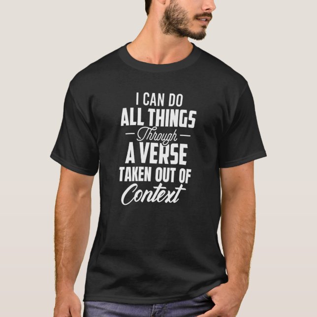 Camiseta Posso Fazer Tudo Através De Um Verso Tirado De C (Frente)