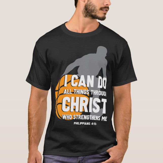 Camiseta Posso Fazer Tudo Através Do Cristo Christian Baske (Frente)