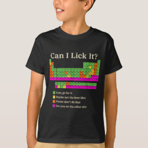 Camiseta Posso Lamber a Tabela Periódica Química Divertida