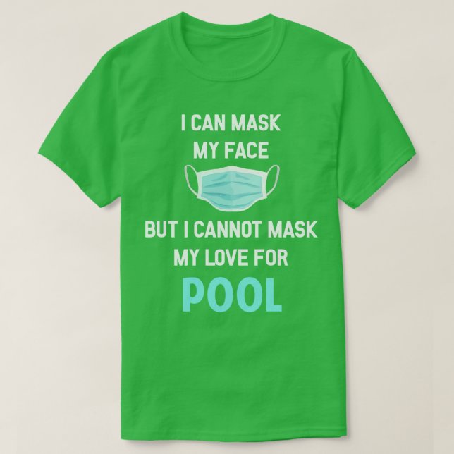 Camiseta Posso Maquear A Minha Piscina Billiard Billiard (Frente do Design)