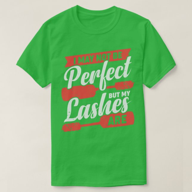 Camiseta Posso Não Ser Perfeito, Mas As Minhas Luzes São (Frente do Design)
