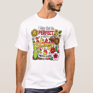 Camiseta Posso não ser perfeito, mas sou siciliano