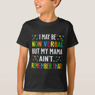 Camiseta Posso não ser Verbyl, mas minha mãe não se lembra