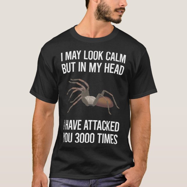 Camiseta Posso Parecer Calma Tarantula 19 (Frente)